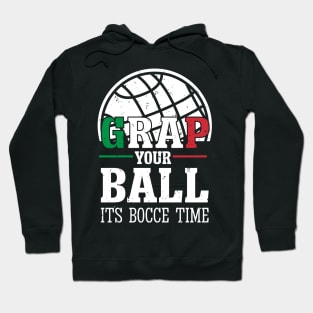 It’s a Beautiful Day for Bocce Ball time Hoodie